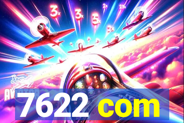 7622 com